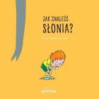 Okładka książki Jak znaleźć słonia - uszkodzone