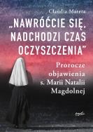 Okładka książki „Nawróćcie się, nadchodzi czas oczyszczenia”