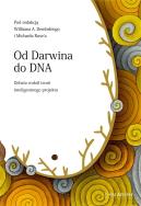 Od Darwina do DNA. Autor: William A.Dembski. ZdrowePodejscie.pl Okładka książki Od Darwina do DNA