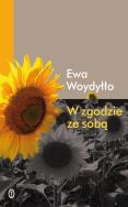W zgodzie ze sobą. Autor: Ewa Woydyłło. ZdrowePodejscie.pl Okładka książki W zgodzie ze sobą