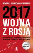 2017: Wojna z Rosją - uszkodzone. Autor: Richard Shirreff. ZdrowePodejscie.pl Okładka książki 2017: Wojna z Rosją - uszkodzone