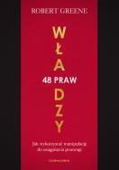 48 praw władzy. Autor: Robert Greene. ZdrowePodejscie.pl Okładka książki 48 praw władzy