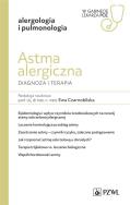 Astma alergiczna Diagnoza i terapia. Autor: Czarnobilska Ewa. ZdrowePodejscie.pl Okładka książki Astma alergiczna Diagnoza i terapia