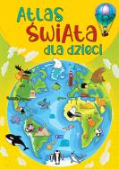 Atlas świata dla dzieci - uszkodzone. Autor: Opracowanie zbiorowe. ZdrowePodejscie.pl Okładka książki Atlas świata dla dzieci - uszkodzone