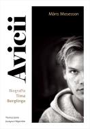 Okładka książki Avicii. Biografia Tima Berglinga