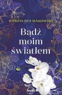 Okładka książki Bądź moim światłem