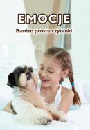 Bardzo proste czytanki dla dzieci emocje. Autor: Opracowanie zbiorowe. ZdrowePodejscie.pl Okładka książki Bardzo proste czytanki dla dzieci emocje