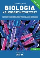 Biologia Kalendarz Maturzysty T.2. Autor: Kaczmarek Dawid. ZdrowePodejscie.pl Okładka książki Biologia Kalendarz Maturzysty T.2