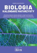 Biologia Kalendarz Maturzysty T.4. Autor: Kaczmarek Dawid. ZdrowePodejscie.pl Okładka książki Biologia Kalendarz Maturzysty T.4