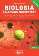 Biologia Kalendarz Maturzysty Tom 3. Autor: Kaczmarek Dawid. ZdrowePodejscie.pl Okładka książki Biologia Kalendarz Maturzysty Tom 3