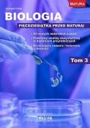 Biologia - pięćdziesiątka przed maturą T.3. Autor: Grzegorz Gola. ZdrowePodejscie.pl Okładka książki Biologia - pięćdziesiątka przed maturą T.3