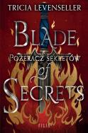 Okładka książki Blade of Secrets. Pożeracz sekretów. Hype
