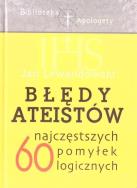 Błędy ateistów. Autor: Lewandowski Jan. ZdrowePodejscie.pl Okładka książki Błędy ateistów
