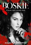 Okładka książki Boskie. Włoszki, które uwiodły świat