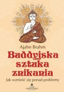 Buddyjska sztuka znikania. Autor: Ajahn Brahm. ZdrowePodejscie.pl Okładka książki Buddyjska sztuka znikania