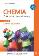 Chemia Zbiór zadań typu maturalnego część 2 chemia organiczna zakres rozszerzony. Autor: Kamil Kaznowski. ZdrowePodejscie.pl Okładka książki Chemia Zbiór zadań typu maturalnego część 2 chemia organiczna zakres rozszerzony