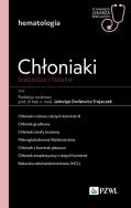 Chłoniaki. Diagnoza i terapia.. Autor: Dwilewicz-Trojaczek Jadwiga. ZdrowePodejscie.pl Okładka książki Chłoniaki. Diagnoza i terapia.