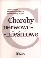 Choroby nerwowo-mięśniowe. Wydawca: PZWL. ZdrowePodejscie.pl Opakowanie Choroby nerwowo-mięśniowe