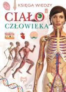 Ciało człowieka. Autor: Opracowanie zbiorowe. ZdrowePodejscie.pl Okładka książki Ciało człowieka