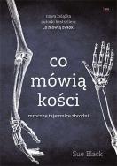 Okładka książki Co mówią kości