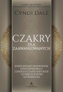 Czakry dla zaawansowanych. Autor: Cyndi Dale. ZdrowePodejscie.pl Okładka książki Czakry dla zaawansowanych