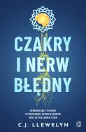 Czakry i nerw błędny. Autor: Llewelyn C.J.. ZdrowePodejscie.pl Okładka książki Czakry i nerw błędny
