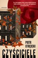 Czyściciele. Autor: Otrębski Piotr. ZdrowePodejscie.pl Okładka książki Czyściciele