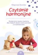 Czytanie harmonijne. Skuteczna nauka czytania. Autor: Barańska Małgorzata. ZdrowePodejscie.pl Okładka książki Czytanie harmonijne. Skuteczna nauka czytania