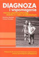 Okładka książki Diagnoza i wspomaganie rozwoju psychoruchowego dziecka w wieku przedszkolnym + CD