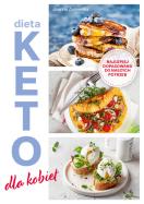 Dieta Keto Dla Kobiet. Autor: Joanna Zielewska. ZdrowePodejscie.pl Okładka książki Dieta Keto Dla Kobiet