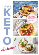 Dieta keto dla kobiet. Autor: Joanna Zielewska. ZdrowePodejscie.pl Okładka książki Dieta keto dla kobiet