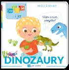 Dinozaury. W jak wiedza. Wiem i ja. Mój świat. Autor: Opracowanie zbiorowe. ZdrowePodejscie.pl Okładka książki Dinozaury. W jak wiedza. Wiem i ja. Mój świat