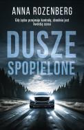 Dusze spopielone - uszkodzone. Autor: Anna Rozenberg. ZdrowePodejscie.pl Okładka książki Dusze spopielone - uszkodzone