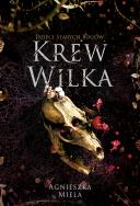 Okładka książki Dzieci Starych Bogów. Krew Wilka