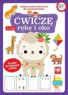 Okładka książki Fakt edukacja. Ćwiczę rękę i oko