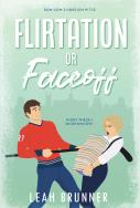 Okładka książki Flirtation or Faceoff