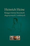 Okładka książki Heinrich Heine Księga wierszy lirycznych, alegorycznych i osobistych