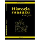 Historia masażu w zarysie. Autor: Leszek Magiera. ZdrowePodejscie.pl Okładka książki Historia masażu w zarysie