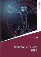 Interna Szczeklika 2023. Autor:   Praca zbiorowa. ZdrowePodejscie.pl Okładka książki Interna Szczeklika 2023