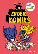 Okładka książki Jak zrobić komiks