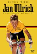 Okładka książki Jan Ullrich. O tym, który mógł być najlepszy