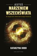 Okładka książki Jesteś Marzeniem Wszechświata