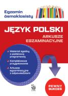 Okładka książki Język polski. Arkusze egzaminacyjne. Egzamin ósmoklasisty