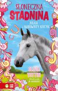 Okładka książki Julka i narowisty kucyk. Słoneczna Stadnina