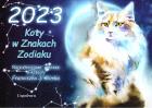Kalendarz 2023 Koty w Znakach Zodiaku. Autor:   Praca zbiorowa. ZdrowePodejscie.pl Okładka książki Kalendarz 2023 Koty w Znakach Zodiaku