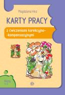 Karty pracy z ćw. korekcyjno-kompensacyjnymi 1-3. Autor: Hinz Magdalena. ZdrowePodejscie.pl Okładka książki Karty pracy z ćw. korekcyjno-kompensacyjnymi 1-3
