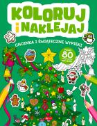 Okładka książki Koloruj i naklejaj. Choinka i Świąteczne wypieki