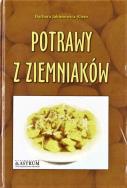 Kuchnia klasyczna. Potrawy z ziemniaków A4 TW. Autor: Barbara Jakimowicz-Klein. ZdrowePodejscie.pl Okładka książki Kuchnia klasyczna. Potrawy z ziemniaków A4 TW