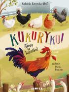 Okładka książki Kukuryku! Afera w kurniku!