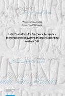 Okładka książki Latin Equivalents for Diagnostic Categories of Mental and Behavioural Disorders According to the ICD
